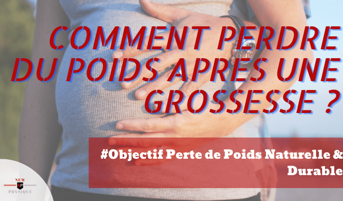 Bannière de l'article Comment Perdre du Poids Après une Grossesse